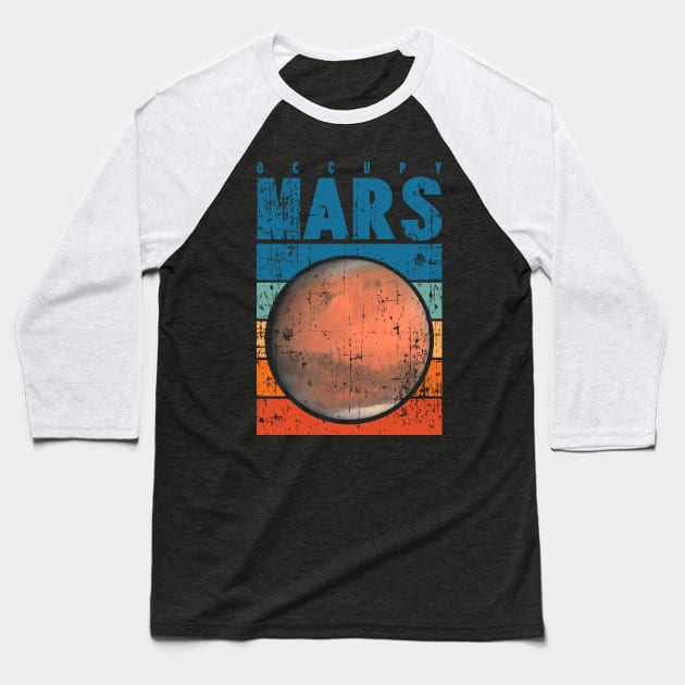 Occupy Mars retro Baseball T-Shirt by area-design